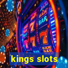 kings slots